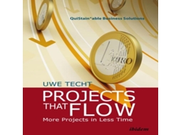 Livro Projects That Flow de Uwe Techt (Inglês)
