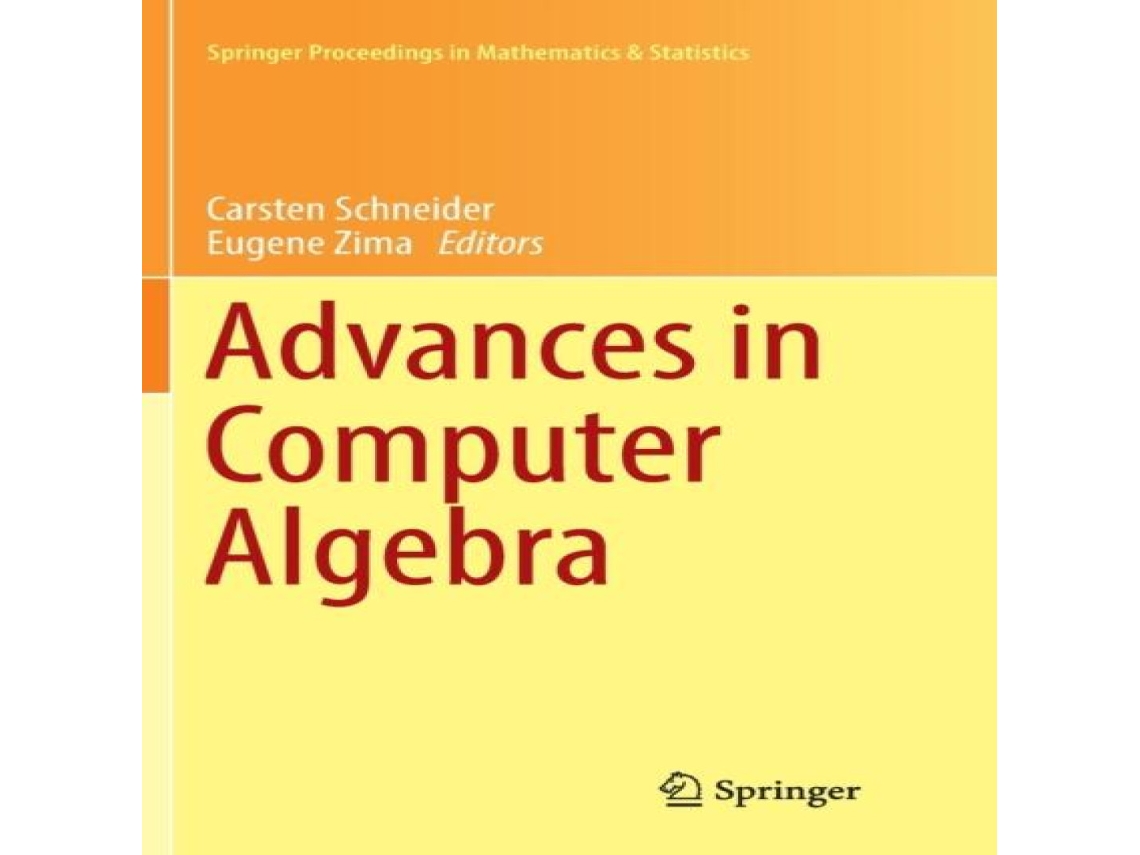Livro Advances in Computer Algebra In Honour of Sergei Abramovs 70th Birthday WWCA 2016 Waterloo Ontario Canada de Springer Nature BV (Inglês)