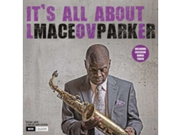 Vinil Maceo Parker - It's All About Love