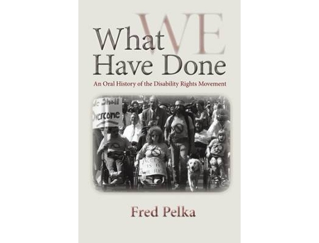 Livro What Have We Done de Fred Pelka (Inglês)