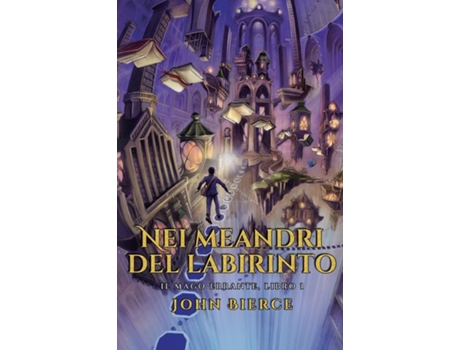 Livro Nei meandri del labirinto de John Bierce (Inglês)