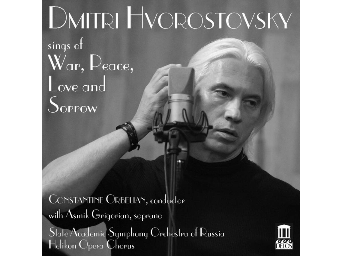 CD Hvorostovsky/Orbelian/Academic State SO of Russia - Sings of War,Peace,Love and Sorrow (1CD)