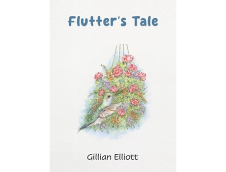 Livro flutters tale de Gillian Elliott (Inglês - Capa Dura)