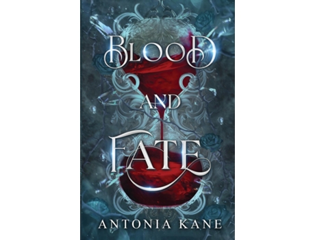 Livro Blood and Fate de Antonia Kane (Inglês)