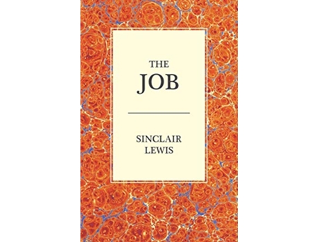 Livro The Job de Sinclair Lewis (Inglês)