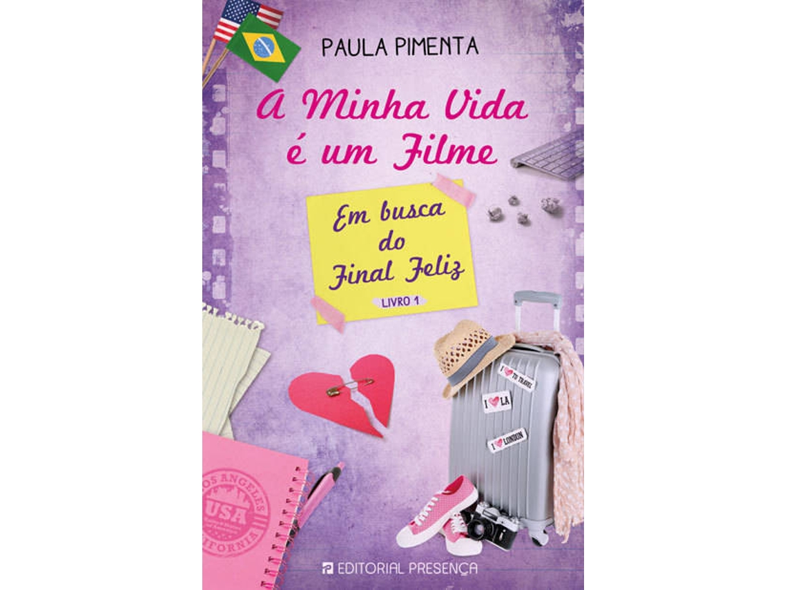 Livro A Minha Vida é um Filme Nº 4 - Em Busca do Final Feliz de Paula Pimenta (Português)
