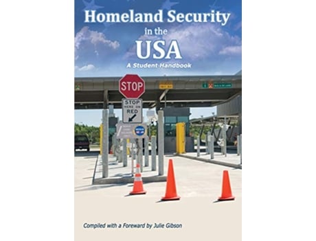 Livro Homeland Security in the USA A Student Handbook de Julie Gibson (Inglês)