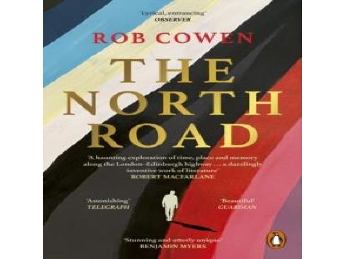 Livro The North Road de Rob Cowen (Inglês)