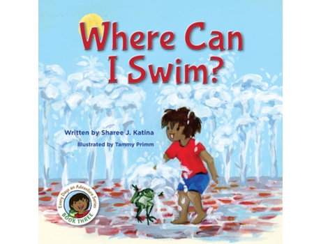 Livro Where Can I Swim? de Sharee Katina (Inglês)