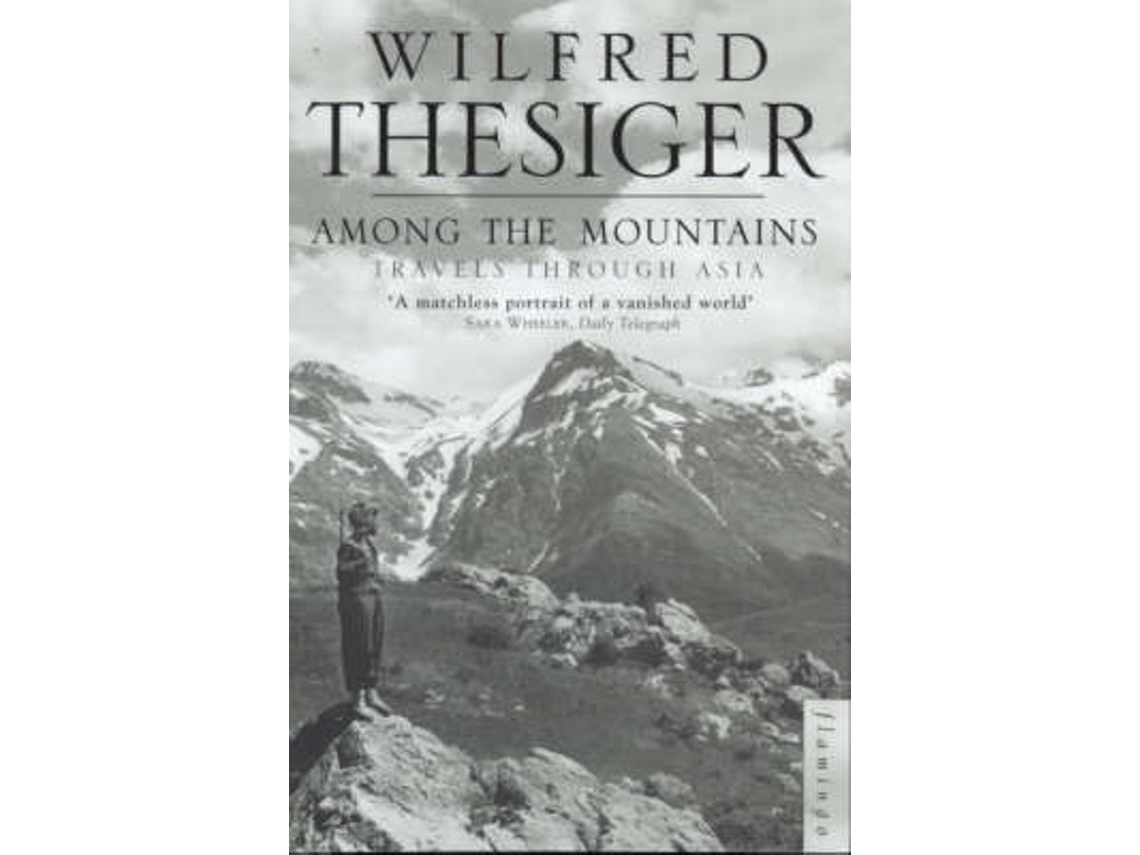 Livro Among the Mountains de Wilfred Thesiger (Inglês)