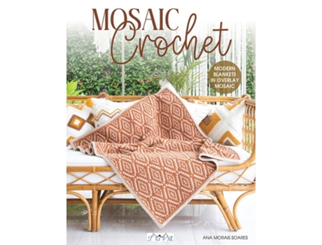 Livro Mosaic Crochet de Ana Morais Soares (Inglês)