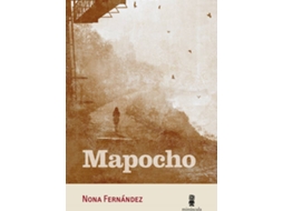 Livro Mapocho de Nona Fernández (Espanhol)