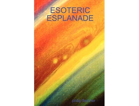 Livro ESOTERIC ESPLANADE de philip fletcher (Inglês)