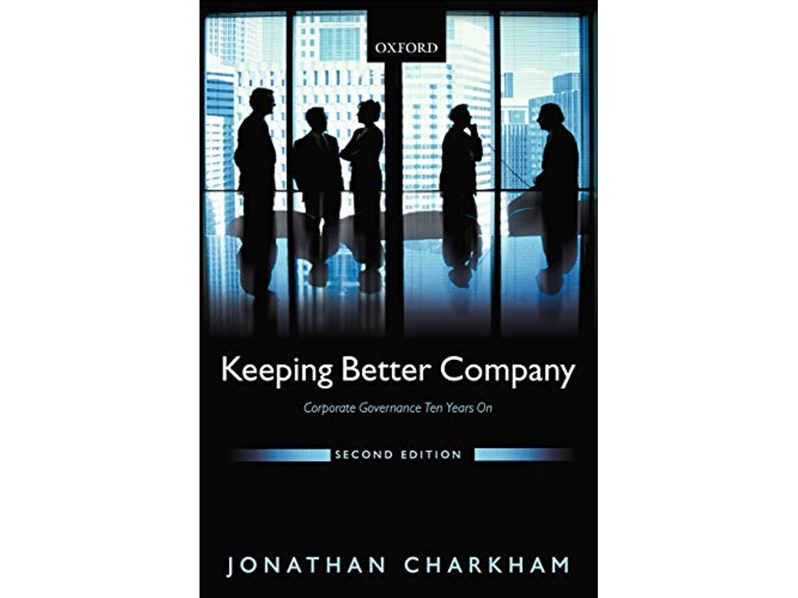 Livro Keeping Better Company de Jonathan Charkham (Inglês)
