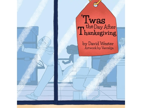 Livro Twas the Day After Thanksgiving de David Wester (Inglês)