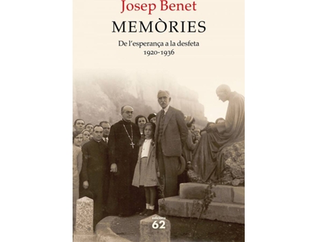 Livro Memòries. De LEsperança A La Desfeta de Josep Benet Morell (Catalão)