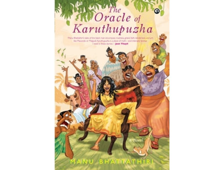 Livro Oracle Of Karuthupuzha De Manu Bhattathiri (inglês - Capa Dura)