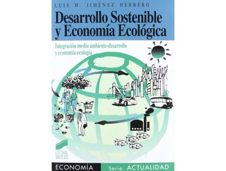 Livro Desarrollo Sostenible Y Economia Ecologica - de VVAA (Espanhol)