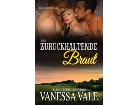 Livro Ihre Zuru¨ckhaltende Braut Großdruck De Vanessa Vale (alemão)