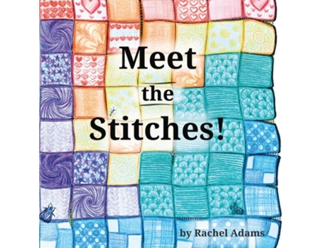 Livro Meet the Stitches de Rachel Adams (Inglês)