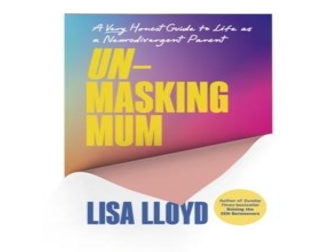 Livro Unmasking Mum de Lisa Lloyd (Inglês)