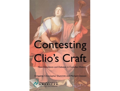Livro Contesting Clios Craft de Dummitt, Christopher et al. (Inglês)