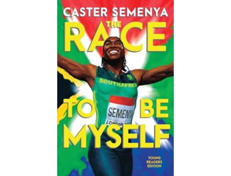 Livro Race to Be Myself Young Readers Edition de Caster Semenya (Inglês - Capa Dura)