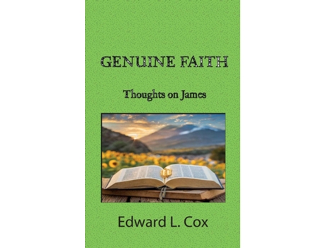 Livro Genuine Faith Thoughts on James de Edward L Cox (Inglês)
