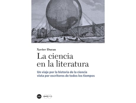 Livro La Ciencia En La Literatua de Xabier Duran (Español)