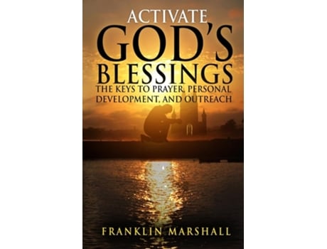 Livro Activate Gods Blessings de Franklin Marshall (Inglês)