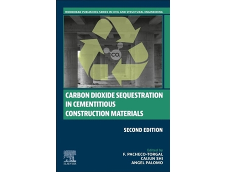 Livro Carbon Dioxide Sequestration in Cementitious Construction Materials de Caijun Shi (Inglês)