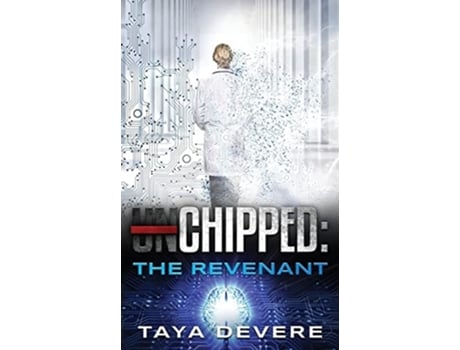Livro Chipped The Revenant De Taya Devere (inglês)