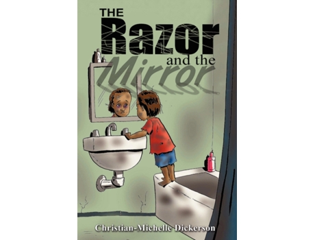Livro The Razor and the Mirror Christian-Michelle Dickerson (Inglês)