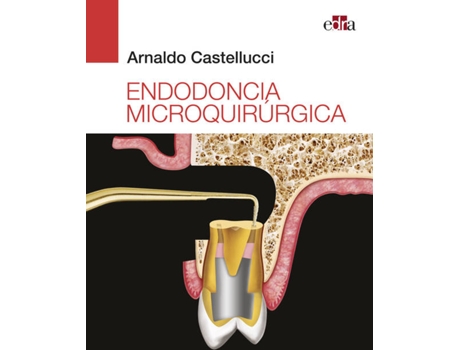 Livro Endodoncia Microquirúrgica de Arnaldo Castellucci (Italiano)
