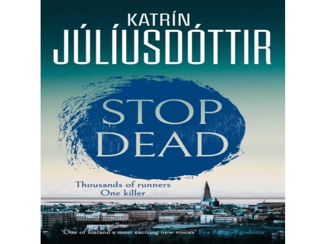 Livro Stop Dead de Katrin Juliusdottir (Inglês)