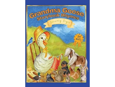 Livro Grandma Goose Storybook Rhymes De January Joyce (inglês - Capa Dura)