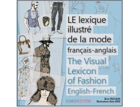 Livro the visual lexicon of fashion de briar paccalin (francês)