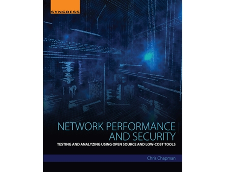 Livro Network Performance and Security de Chris Chapman (Inglês)