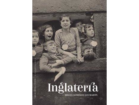 Livro Inglaterra de Miguel González San Martín (Espanhol)