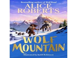 Livro Wolf Mountain de Alice Roberts (Inglês)