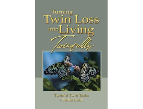 Livro Turning Twin Loss into Living Twinfully de Tasha Cram (Inglês)