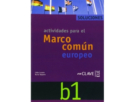 Livro Marco comun europeo de referencia para las lenguas de Lidia Lozano e Nuria Vaquero Ibarra (Espanhol)