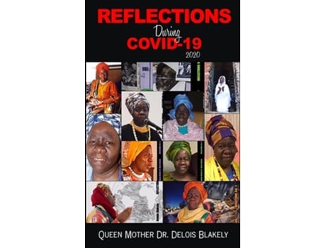 Livro Reflections During Covid-19 2020 De Dr Delois Blakely (inglês)