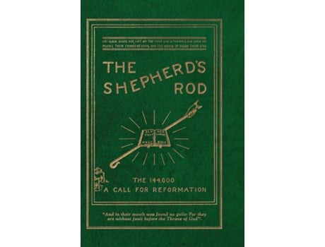 Livro The Shepherds Rod, Vol. 1 The 144,000 of Revelation 7- Call For Reformation de Victor T Houteff (Inglês)