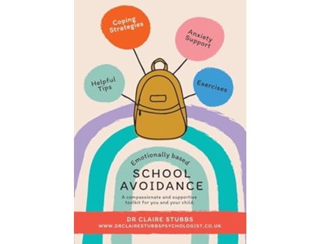 Livro Emotionally Based School Avoidance de Dr Claire Stubbs (Inglês)