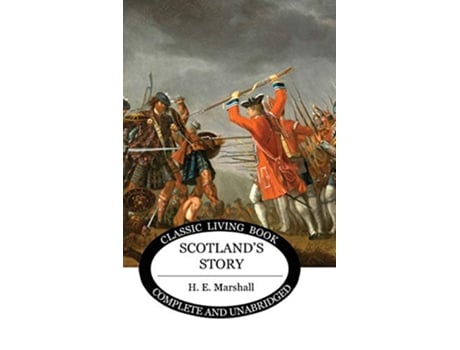Livro Scotlands Story de H E Marshall (Inglês)