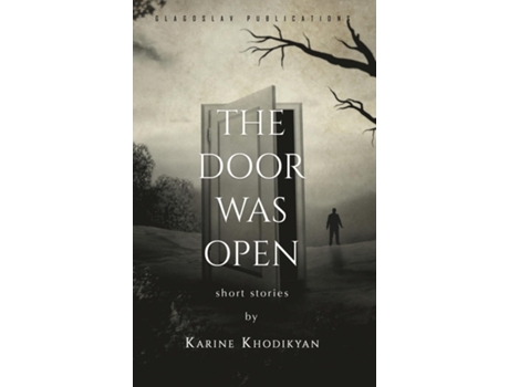 Livro The Door Was Open De Karine Khodikyan (inglês)