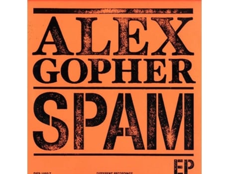 Spam Ep, Alex Gopher Different, Pias Recordings