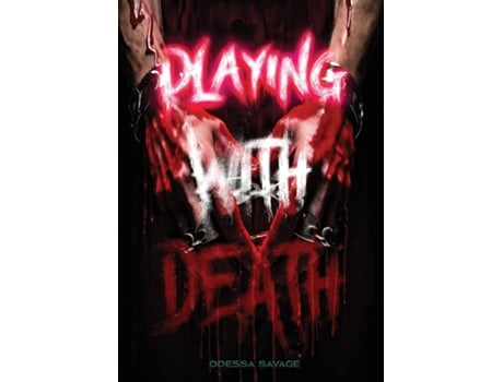 Livro Playing With Death de Odessa Savage (Inglês)