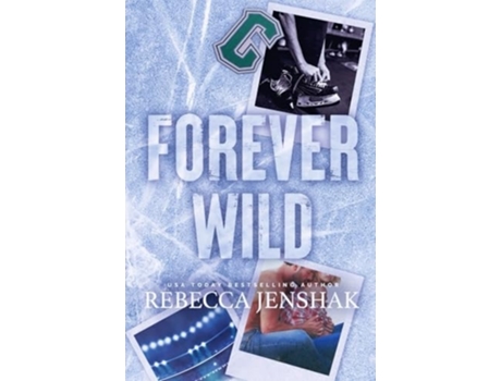 Livro Forever Wild de Rebecca Jenshak (Inglês)